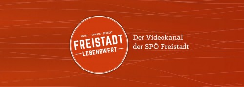 YouTube-Kanal der SPÖ Freistadt